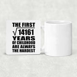119th Birthday Square Root of 14161 Years of Childhood - Drink Coaster