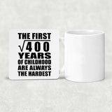 20th Birthday Square Root of 400 Years of Childhood - Drink Coaster