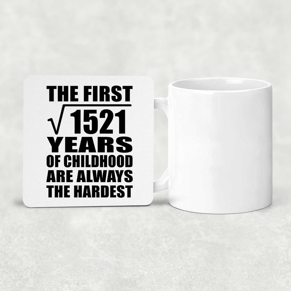 39th Birthday Square Root of 1521 Years of Childhood - Drink Coaster