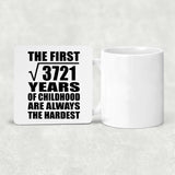 61st Birthday Square Root of 3721 Years of Childhood - Drink Coaster