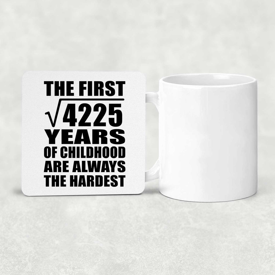 65th Birthday Square Root of 4225 Years of Childhood - Drink Coaster
