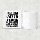 65th Birthday Square Root of 4225 Years of Childhood - Drink Coaster