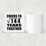 12th Anniversary Cheers To Square Root of 144 Years Together - Drink Coaster
