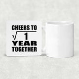 1st Anniversary Cheers To  Square Root of 1 Year Together - Drink Coaster