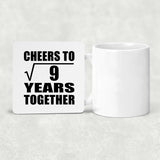 3rd Anniversary Cheers To Square Root of 9 Years Together - Drink Coaster