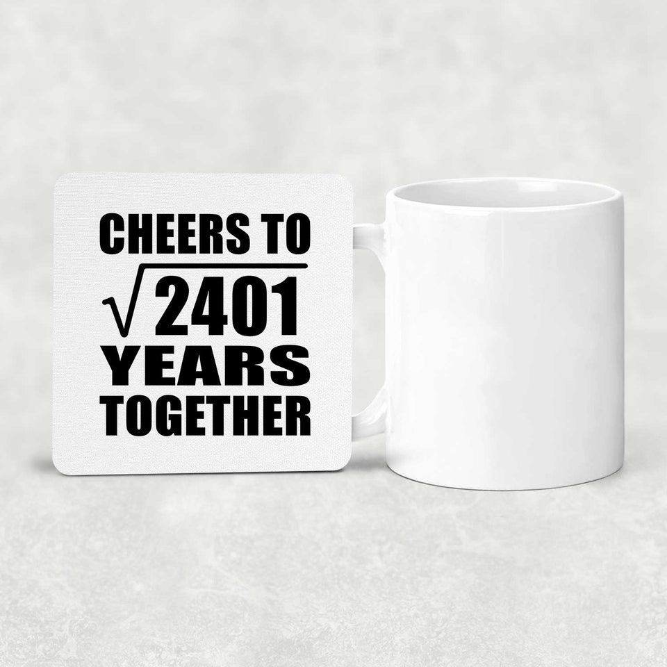 49th Anniversary Cheers To Square Root of 2401 Years Together - Drink Coaster