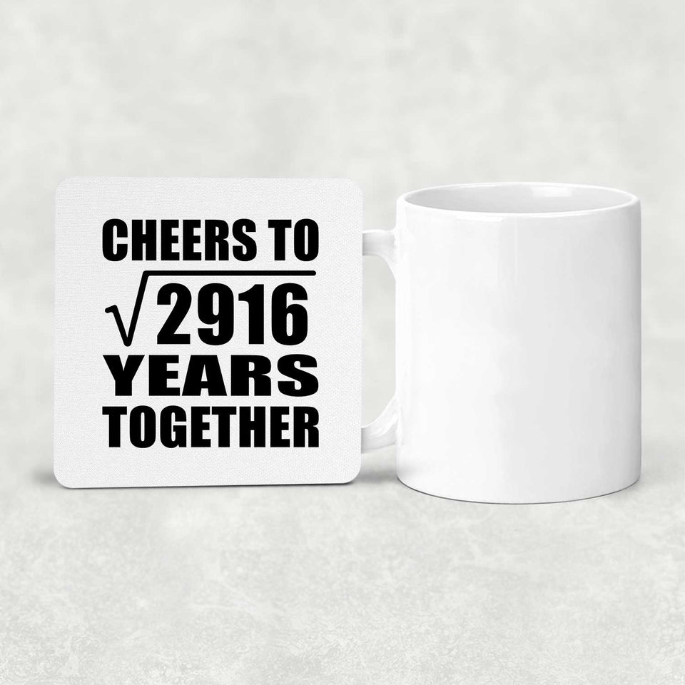 54th Anniversary Cheers To Square Root of 2916 Years Together - Drink Coaster