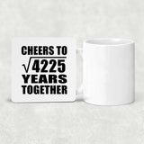 65th Anniversary Cheers To Square Root of 4225 Years Together - Drink Coaster