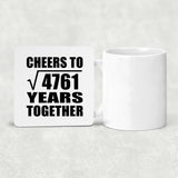69th Anniversary Cheers To Square Root of 4761 Years Together - Drink Coaster