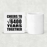 80th Anniversary Cheers To Square Root of 6400 Years Together - Drink Coaster