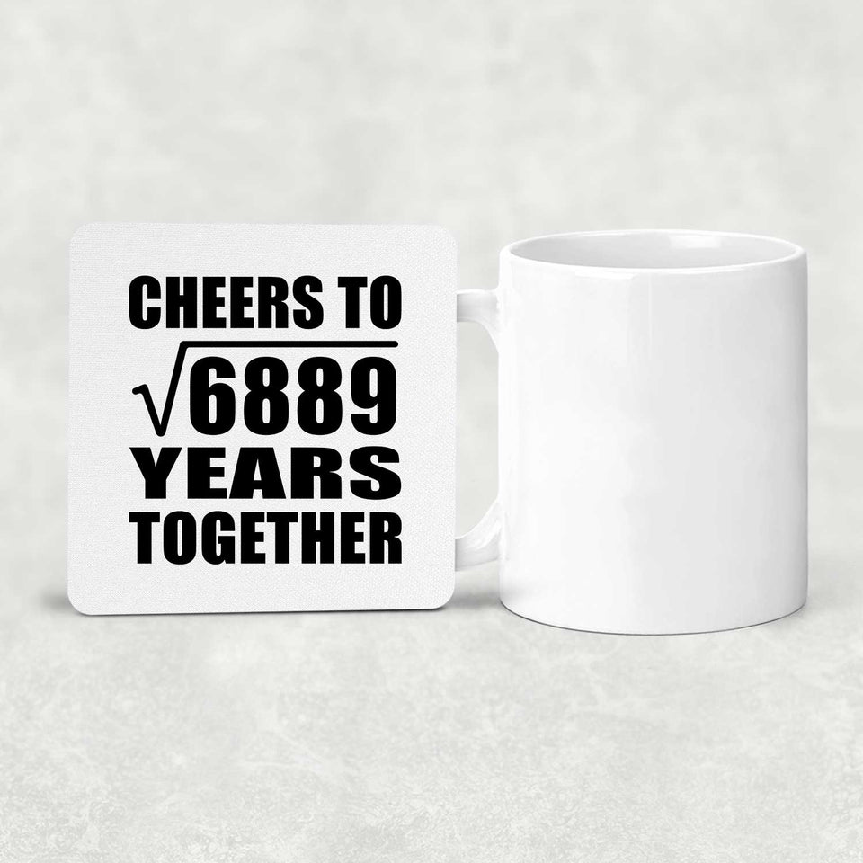 83rd Anniversary Cheers To Square Root of 6889 Years Together - Drink Coaster