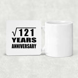 11th Anniversary Square Root of 121 Years Anniversary - Drink Coaster