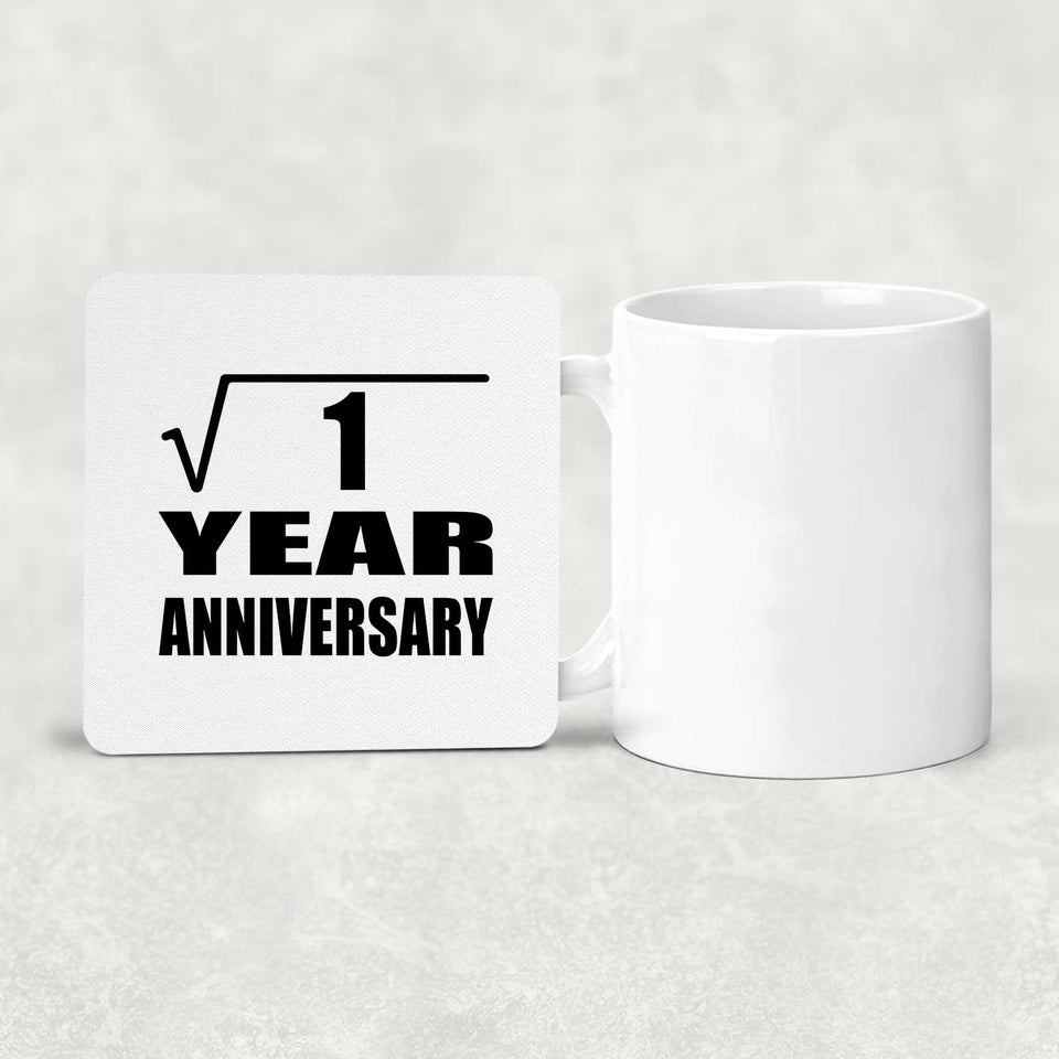1st Anniversary Square Root of 1 Year Anniversary - Drink Coaster