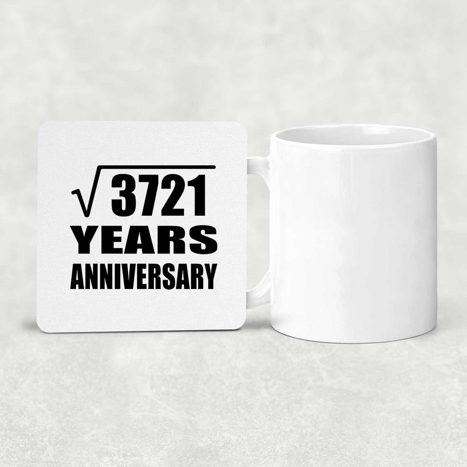 61st Anniversary Square Root of 3721 Years Anniversary - Drink Coaster