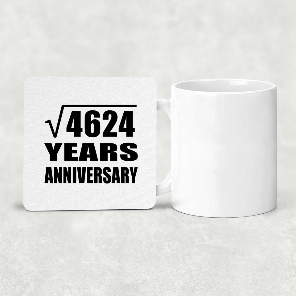 68th Anniversary Square Root of 4624 Years Anniversary - Drink Coaster