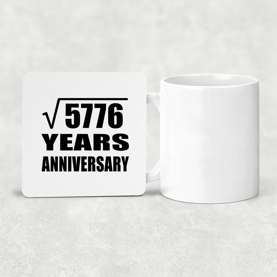76th Anniversary Square Root of 5776 Years Anniversary - Drink Coaster