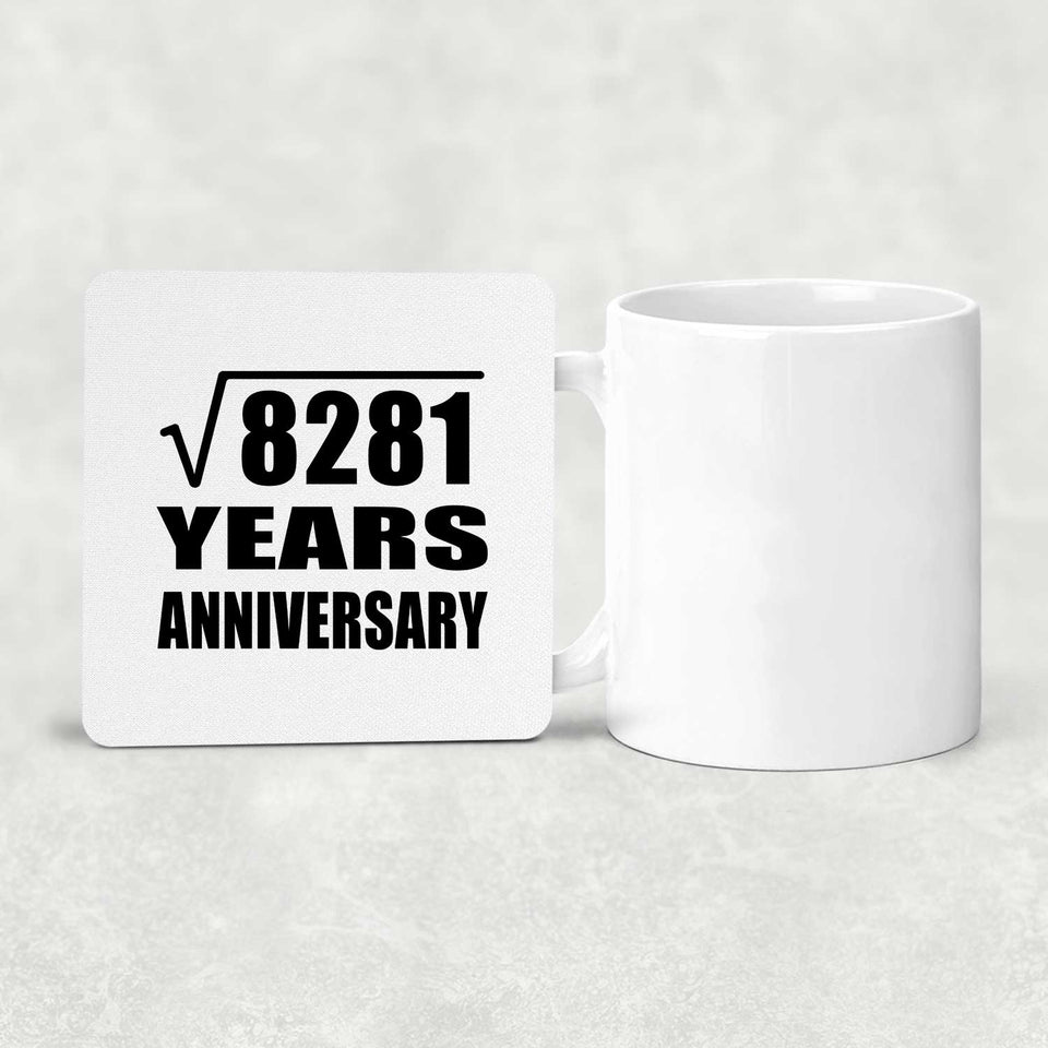 91st Anniversary Square Root of 8281 Years Anniversary - Drink Coaster