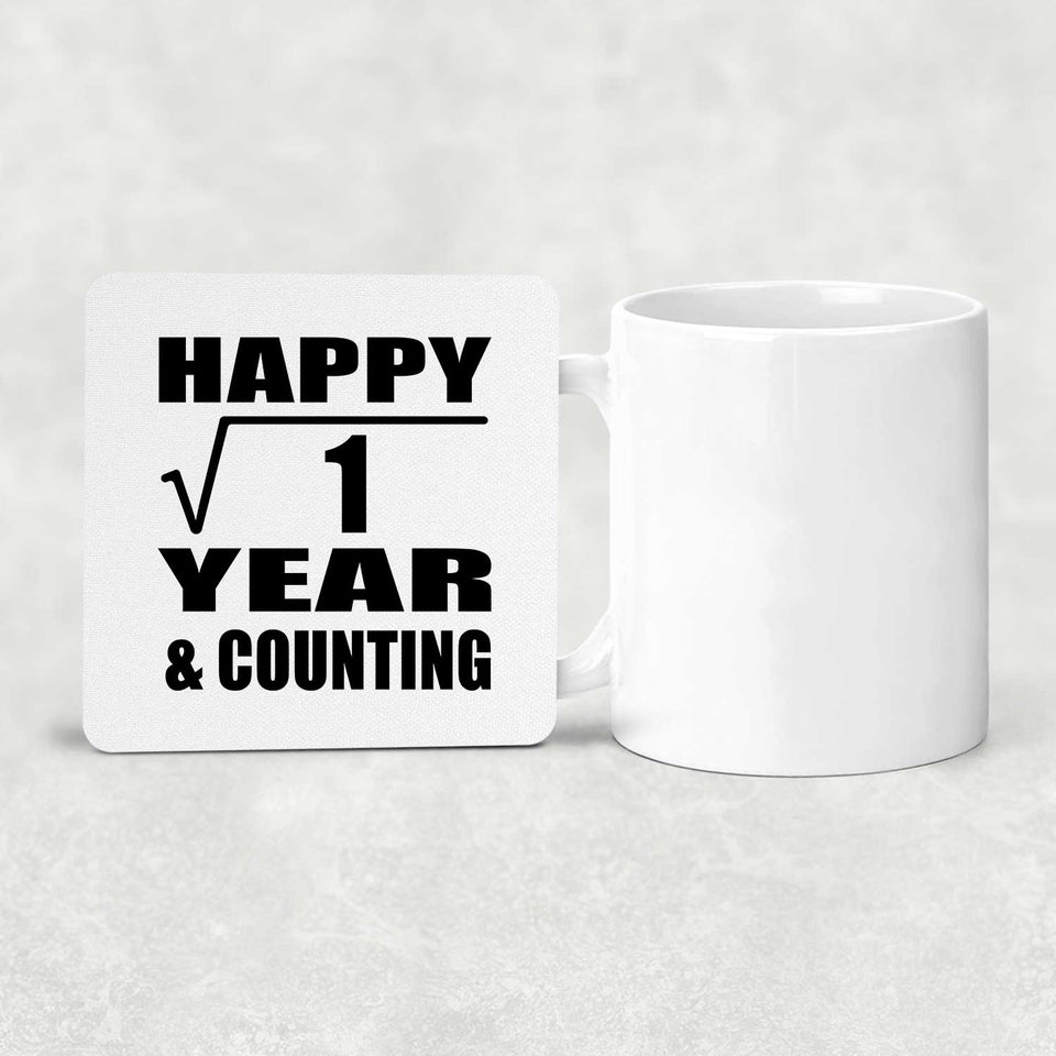 Happy 1st Anniversary Square Root of 1 Year & Counting - Drink Coaster