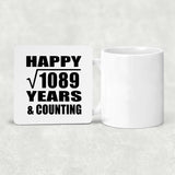 Happy 33rd Anniversary Square Root of 1089 Years & Counting - Drink Coaster