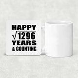 Happy 36th Anniversary Square Root of 1296 Years & Counting - Drink Coaster