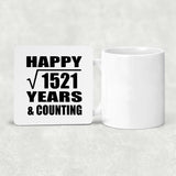 Happy 39th Anniversary Square Root of 1521 Years & Counting - Drink Coaster