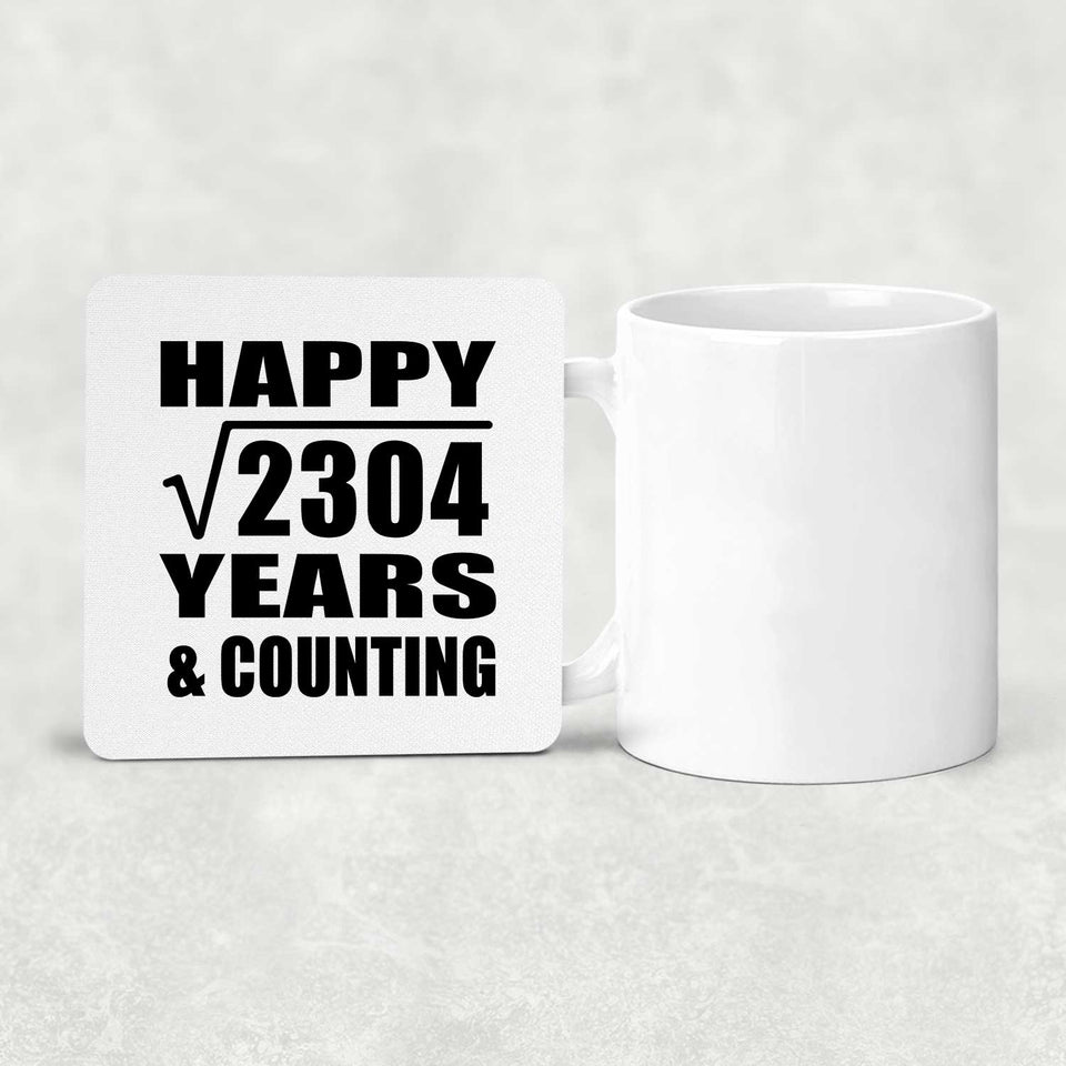 Happy 48th Anniversary Square Root of 2304 Years & Counting - Drink Coaster