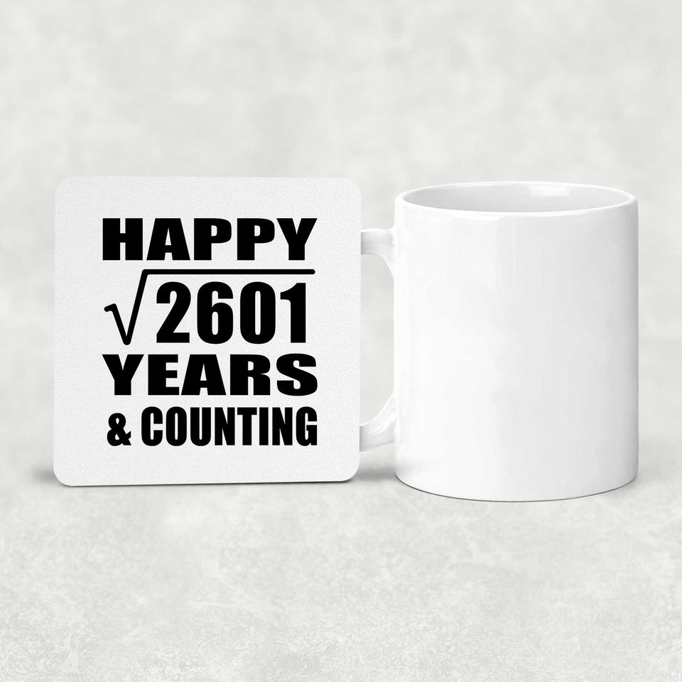 Happy 51st Anniversary Square Root of 2601 Years & Counting - Drink Coaster
