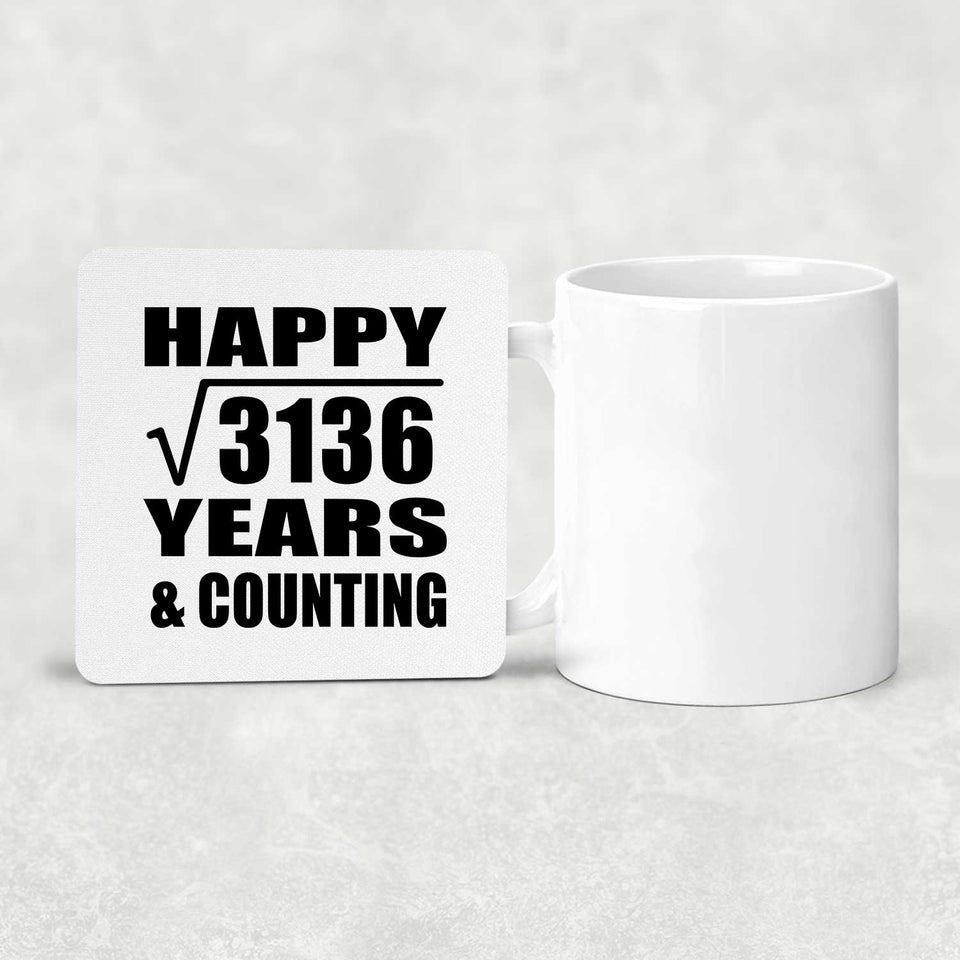 Happy 56th Anniversary Square Root of 3136 Years & Counting - Drink Coaster