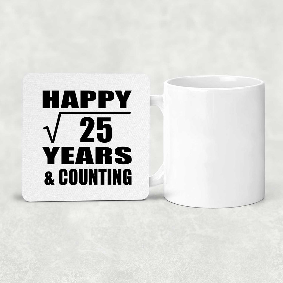Happy 5th Anniversary Square Root of 25 Years & Counting - Drink Coaster