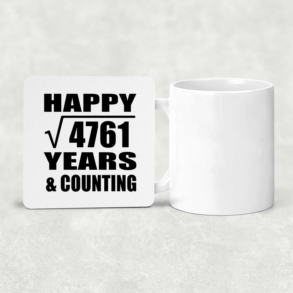 Happy 69th Anniversary Square Root of 4761 Years & Counting - Drink Coaster
