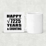 Happy 85th Anniversary Square Root of 7225 Years & Counting - Drink Coaster