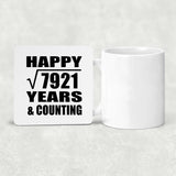 Happy 89th Anniversary Square Root of 7921 Years & Counting - Drink Coaster