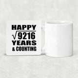 Happy 96th Anniversary Square Root of 9216 Years & Counting - Drink Coaster