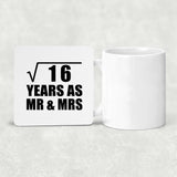 4th Anniversary Square Root of 16 Years As Mr & Mrs - Drink Coaster