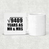 97th Anniversary Square Root of 9409 Years As Mr & Mrs - Drink Coaster