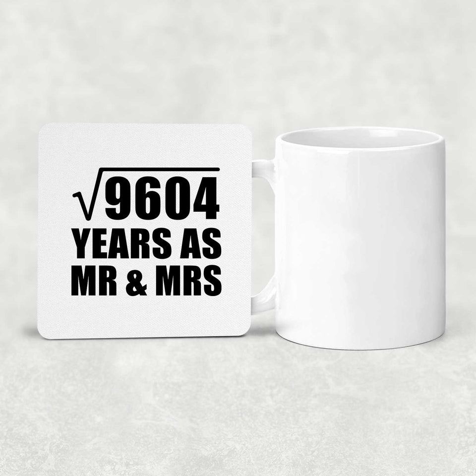 98th Anniversary Square Root of 9604 Years As Mr & Mrs - Drink Coaster