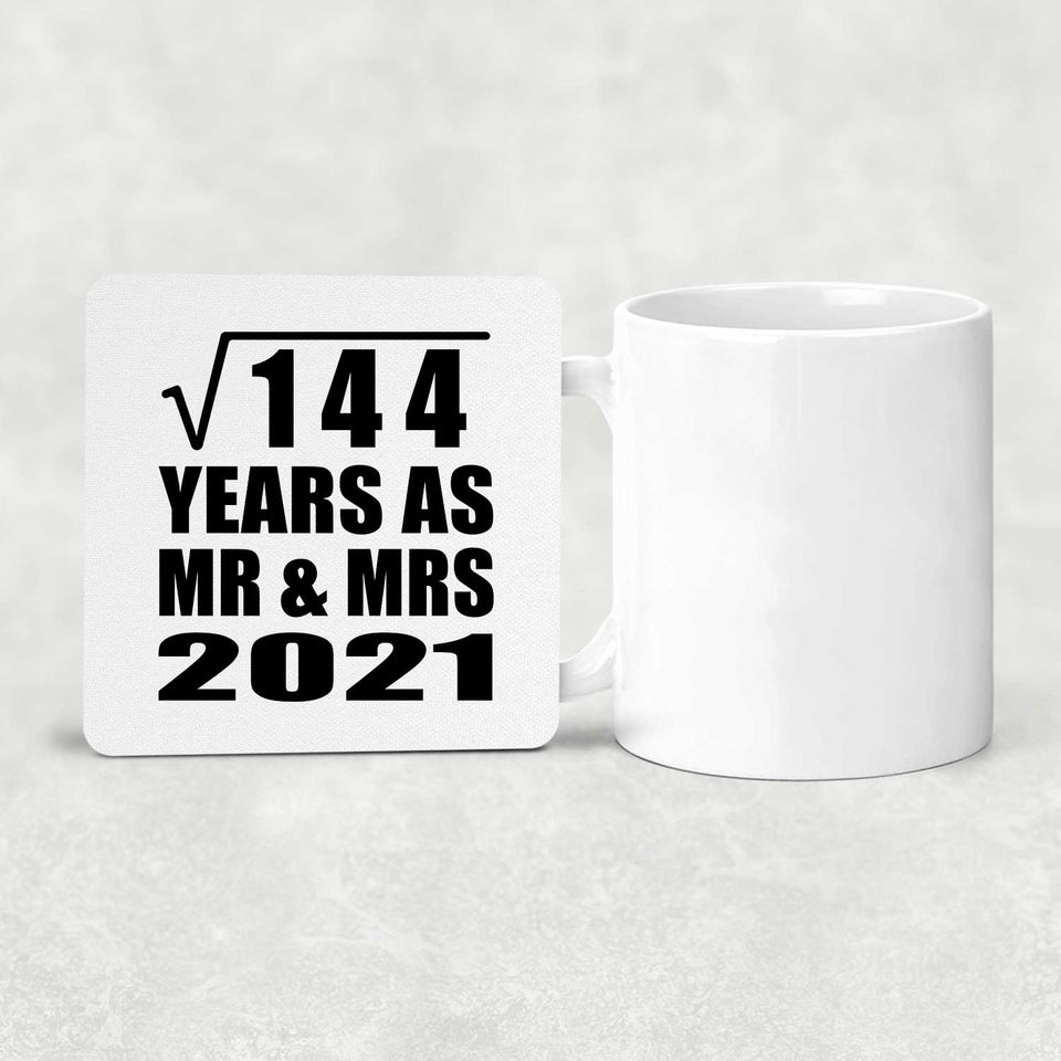 12th Anniversary Square Root of 144 Years As Mr & Mrs 2021 - Drink Coaster
