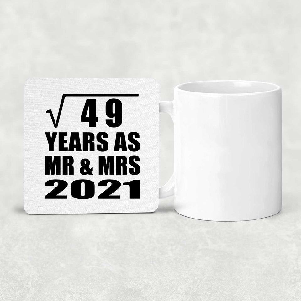 7th Anniversary Square Root of 49 Years As Mr & Mrs 2021 - Drink Coaster