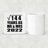 12th Anniversary Square Root of 144 Years As Mr & Mrs 2022 - Drink Coaster