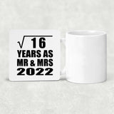 4th Anniversary Square Root of 16 Years As Mr & Mrs 2022 - Drink Coaster