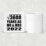 60th Anniversary Square Root of 3600 Years As Mr & Mrs 2022 - Drink Coaster
