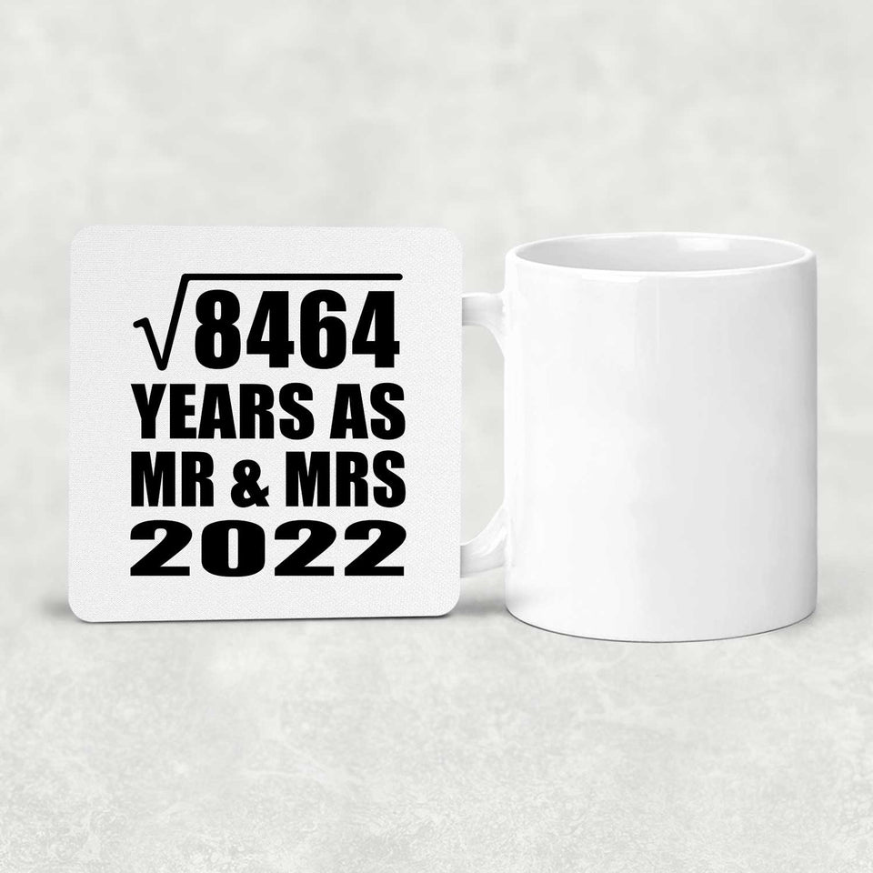 92nd Anniversary Square Root of 8464 Years As Mr & Mrs 2022 - Drink Coaster