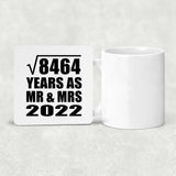 92nd Anniversary Square Root of 8464 Years As Mr & Mrs 2022 - Drink Coaster