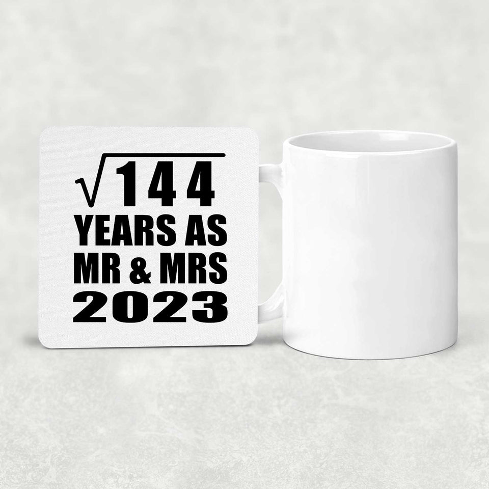 12th Anniversary Square Root of 144 Years As Mr & Mrs 2023 - Drink Coaster