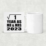 1st Anniversary Square Root of 1 Year As Mr & Mrs 2023 - Drink Coaster