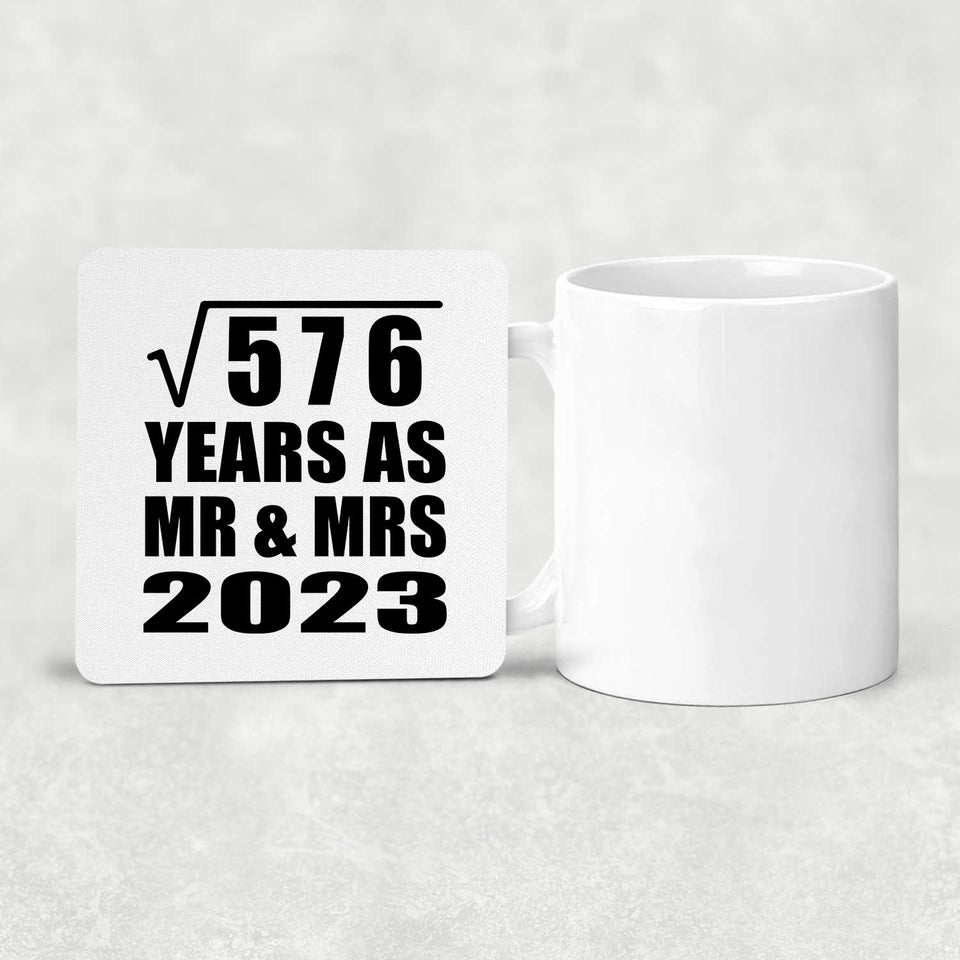 24th Anniversary Square Root of 576 Years As Mr & Mrs 2023 - Drink Coaster