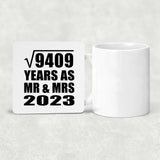 97th Anniversary Square Root of 9409 Years As Mr & Mrs 2023 - Drink Coaster