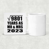 99th Anniversary Square Root of 9801 Years As Mr & Mrs 2023 - Drink Coaster