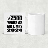 50th Anniversary Square Root of 2500 Years As Mr & Mrs 2024 - Drink Coaster