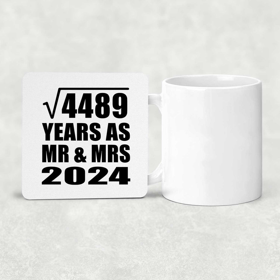 67th Anniversary Square Root of 4489 Years As Mr & Mrs 2024 - Drink Coaster